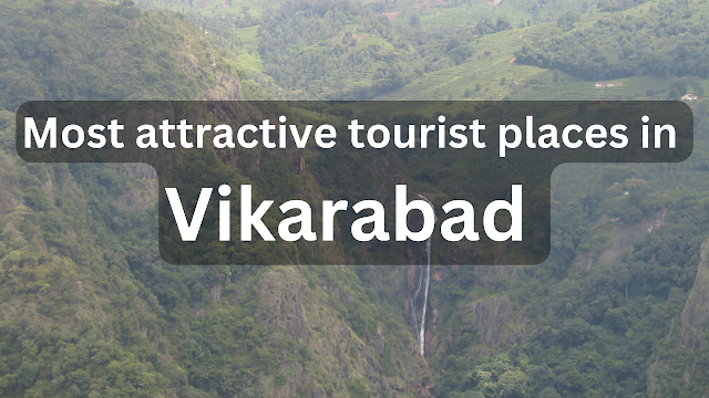 vikarabad tourism places
