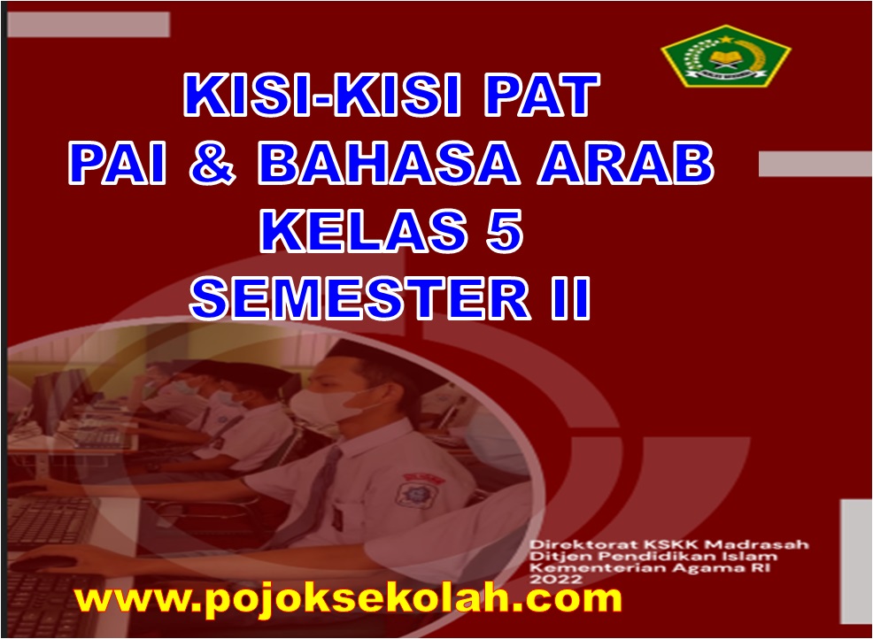 Kisi-kisi Soal PAT PAI Dan Bahasa Arab Kelas 5