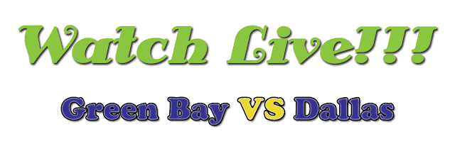 Green Bay Packers vs Dallas Cowboys  LIVE , Watch Green Bay Packers vs Dallas Cowboys  Live NFL , Watch Green Bay Packers vs Dallas Cowboys  Live streaming online NFL week 15, Watch Green Bay Packers vs Dallas Cowboys  Live streaming online NFL, Green Bay Packers vs Dallas Cowboys , WATCH Green Bay Packers vs Dallas Cowboys  Live Streaming 