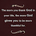 The More You Thank God in Your Life