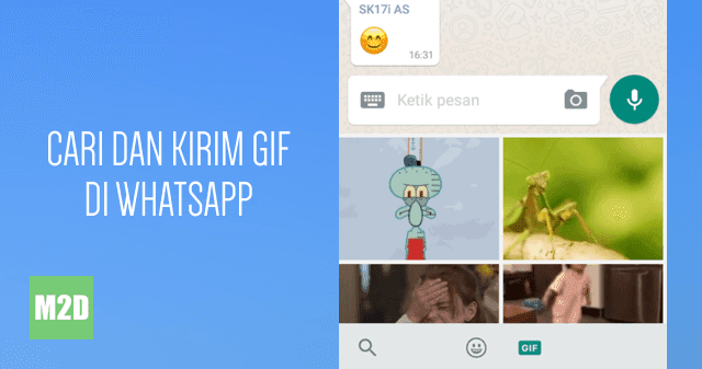 Cara Mencari dan Mengirim Gambar  GIF Animasi  di WhatsApp 