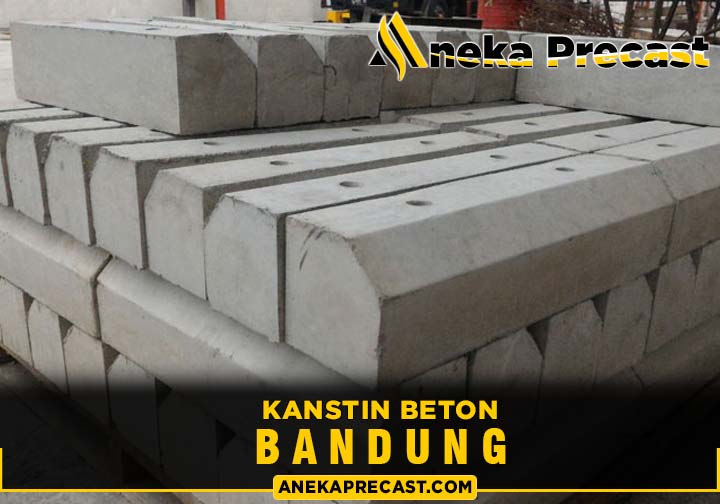 Harga Kanstin Beton Bandung Murah Terlengkap 2024