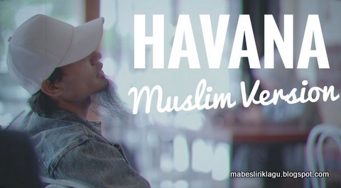 Havana Versi Muslim (Ingat Pada-Nya)