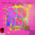 R - MUSIC ::: SO FINE - NEW JOE CITY (NJC) - FT OC NICOTINE