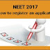 Complete Step by Step Guide to Fill the NEET 2017 Exam Form Online