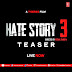 Hate Story 3 (2015) Movie Official Trailer with Full Detail Out Now