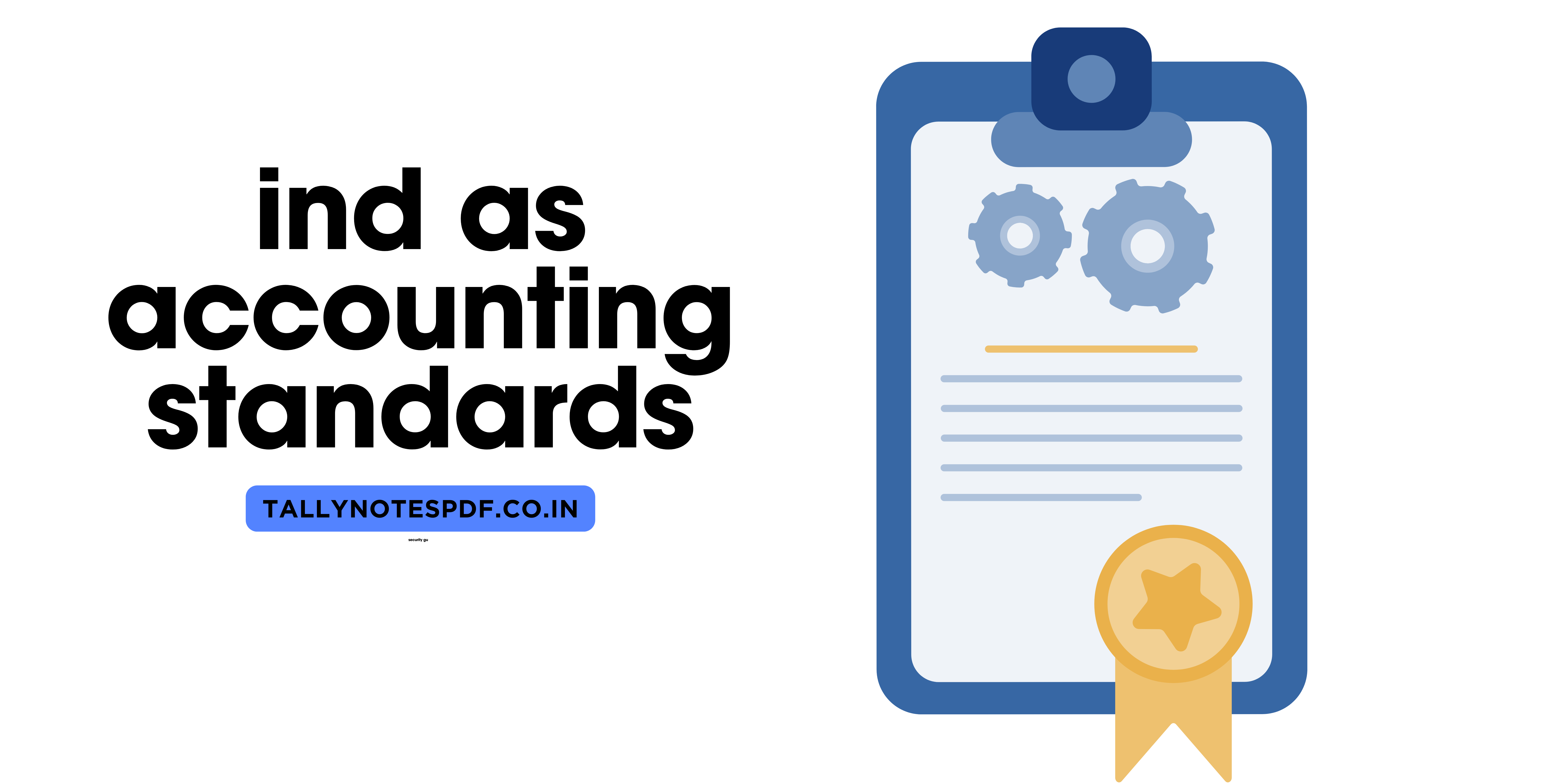 Indian Accounting Standards List