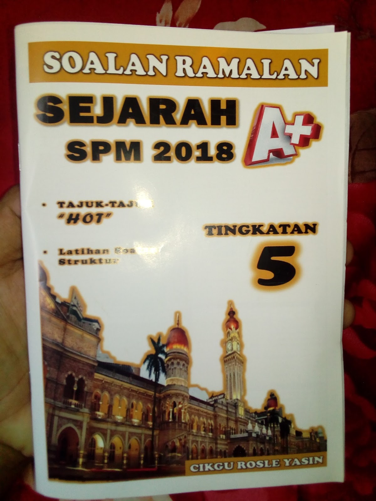 CIKGU ROSLE SEJARAH: Koleksi Soalan Sejarah SPM 2018