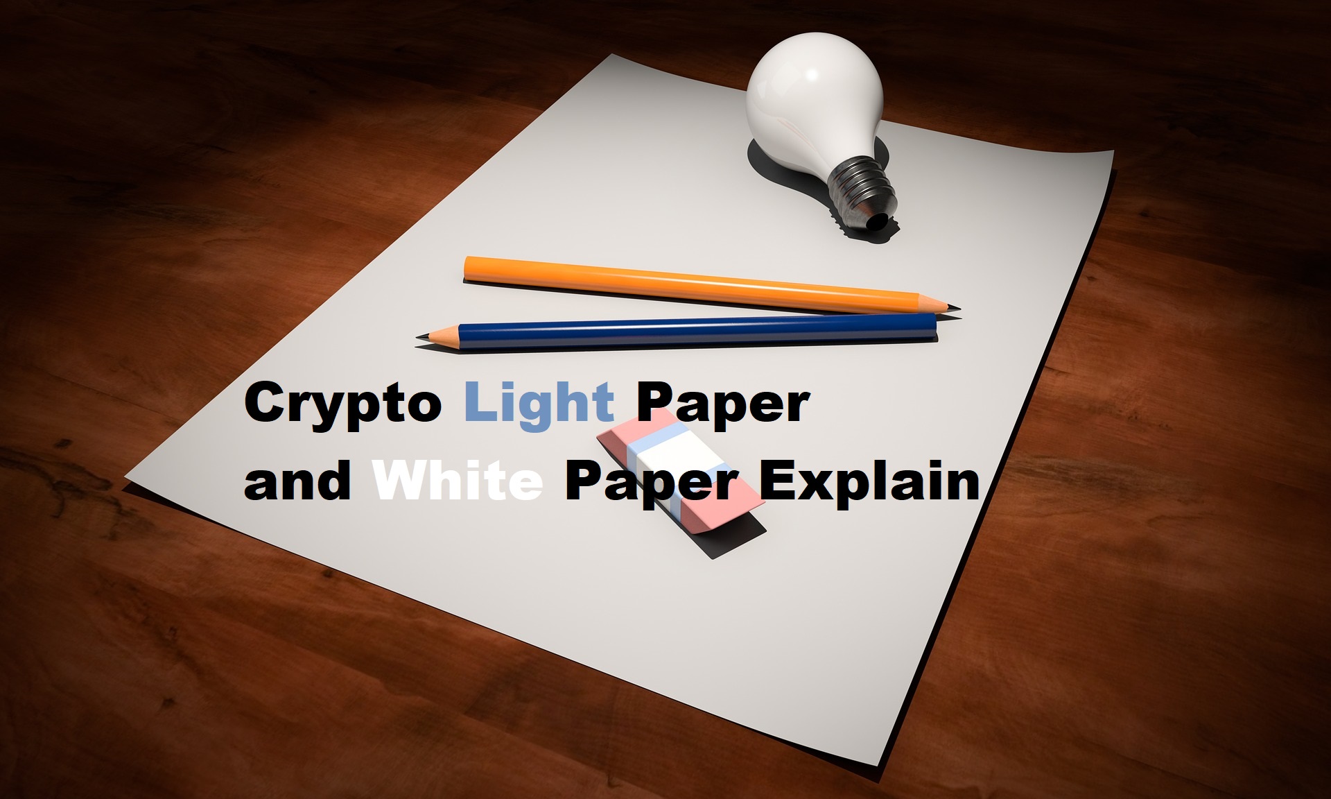 What is a light paper in crypto?