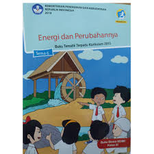 Buku Kelas 3 Tema Energi dan Perubahannya Kurikulum 2013 Revisi 2018