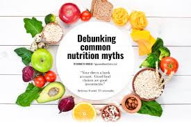 Debunking Nutrition Myths