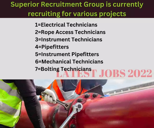Superior Recruitment Group is currently recruiting for various projects