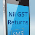 How to file Nil GST returns through SMS ?