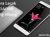 Cara Melacak Hp Android Xiaomi Yang Hilang