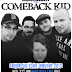 Comeback Kid Kembali Gelar Konser di Indonesia Januari 2013