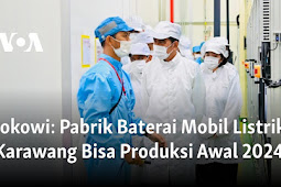 Jokowi Sebut Pabrik Baterai Mobil Listrik Karawang Bisa Produksi Awal 2024