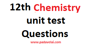 12th Chemistry unit test Question papers