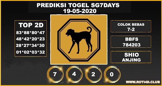 PREDIKSI TOGEL SG7DAYS SELASA, 19 MEI 2020