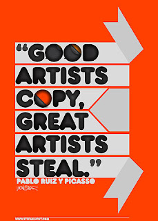 Good aritst copy great artist steal