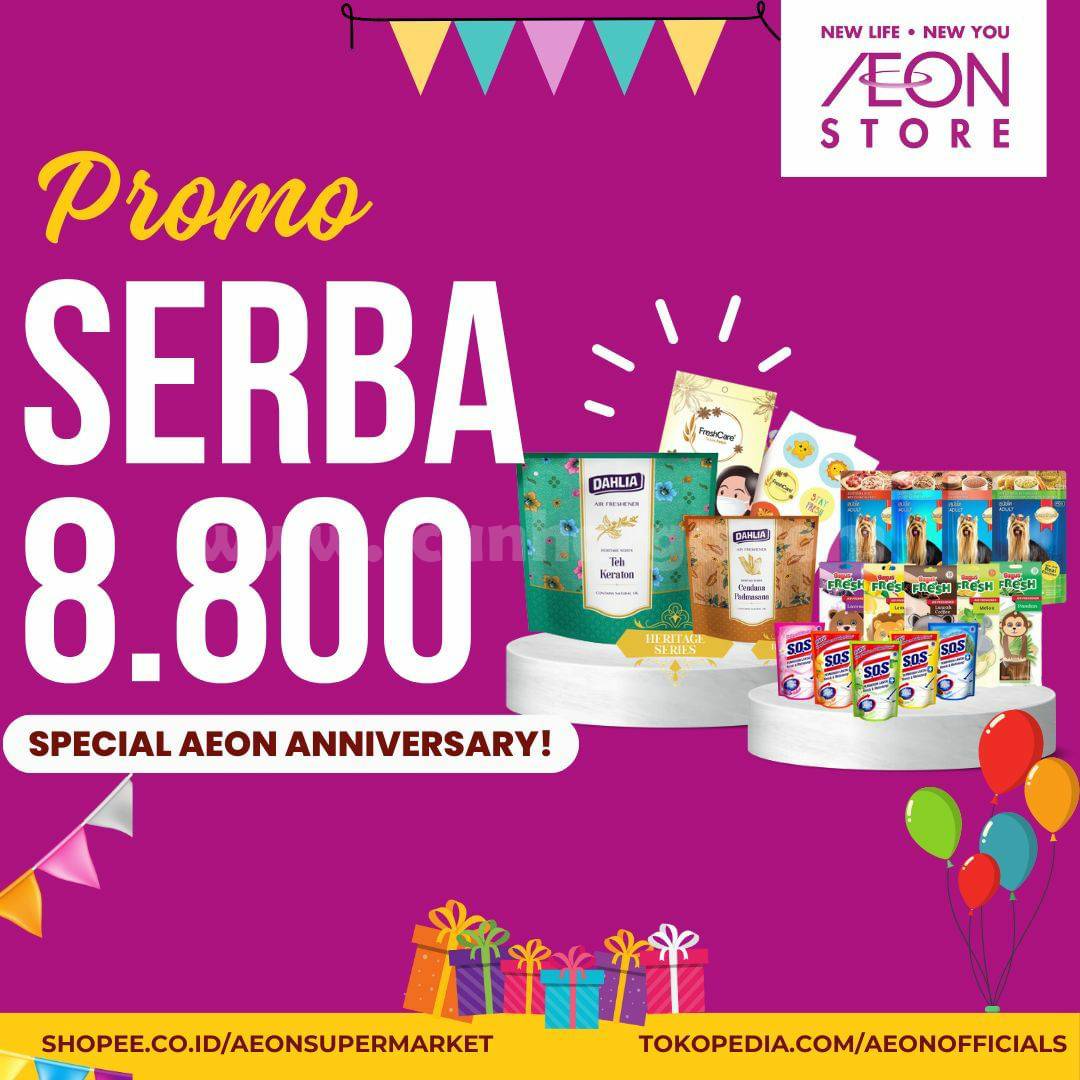 Promo AEON Anniversary Harga Serba Rp 8.800 & Rp. 18.800