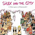 Silex and the city : La préhistoire c’est maintenant !