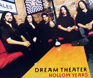 Dream Theater - Hollow years [japanese single]