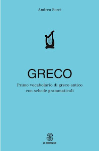 Primo vocabolario di greco. Con schede grammaticali