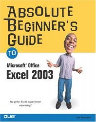 Download Free ebooks Absolute Beginner's Guide to Microsoft® Office Excel 2003