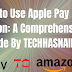 How to Use Apple Pay on Amazon?