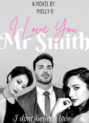Novel I Love You Mr. Smith Full Episode