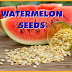 You Won't Believe The Benefits Of Eating Watermelon Seeds!