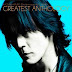 2013.8.21 [Album] 氷室京介 - 氷室京介 25th Anniversary BEST ALBUM GREATEST ANTHOLOGY mp3 320k