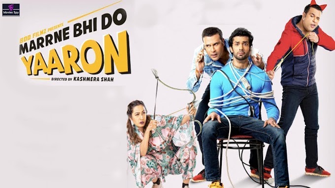 Marne Bhi Do Yaaron 2019 | Hindi Movie HD