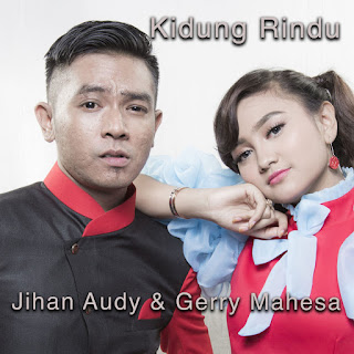MP3 download Jihan Audy - Kidung Rindu (feat. Gerry Mahesa) - Single iTunes plus aac m4a mp3