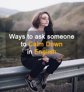 calm down in English