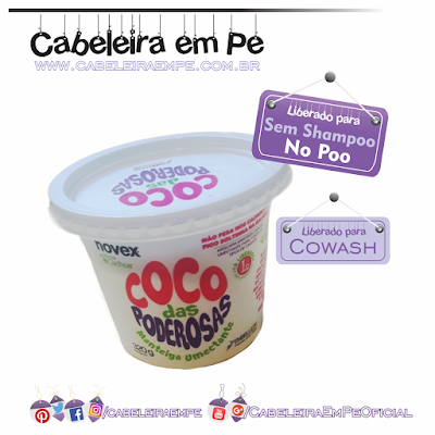 Coco das Poderosas - Novex (Embelleze) - Liberado para No Poo, Low Poo e Cowash