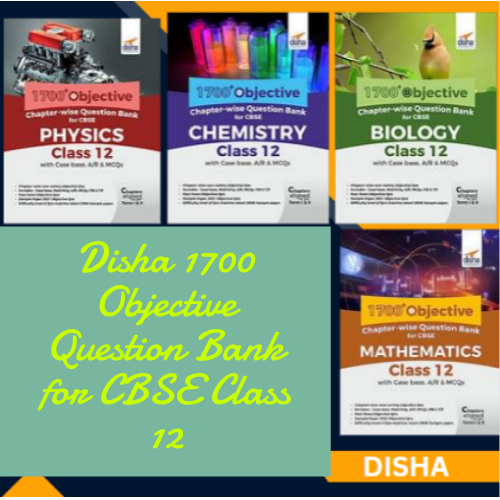  Disha 1700 Objective Question Bank for CBSE Class 12 PDF