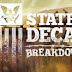 Stat OF Decay Break Down Game Full Version Free Download 