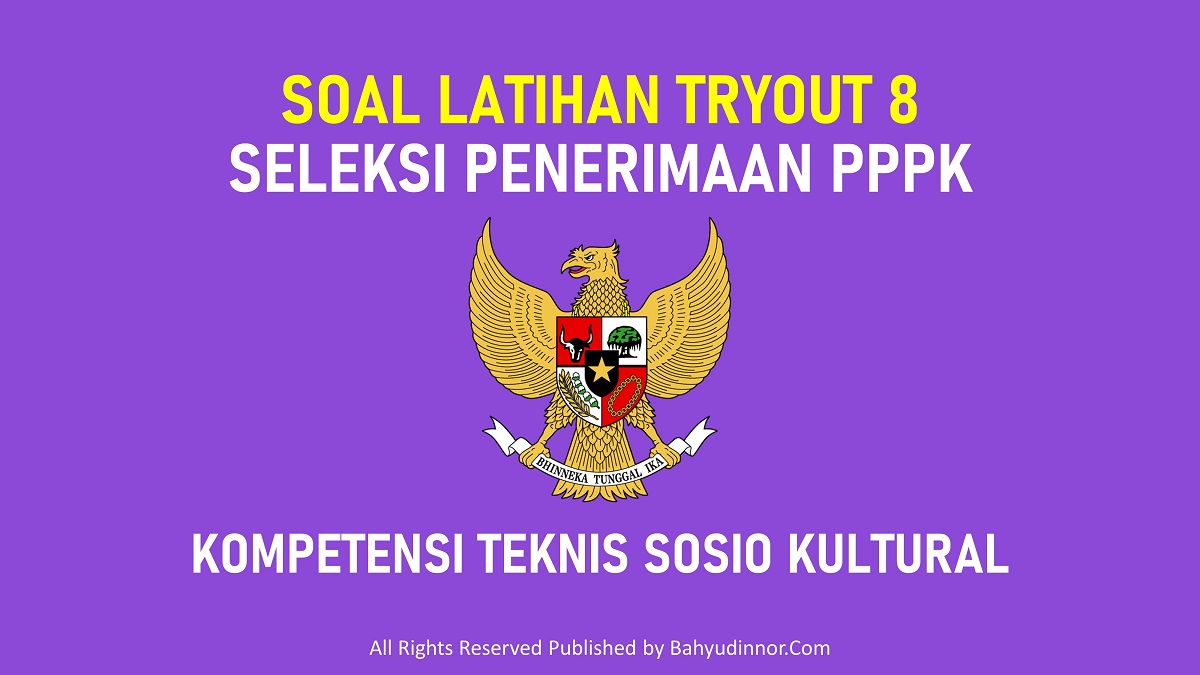 Tryout 8 PPPK Kompetensi Sosio Kultural