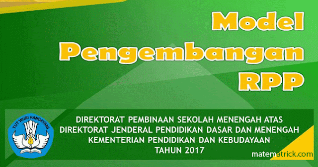 Model Pengembangan RPP dan Panduan Penilaian Tahun  Model Pengembangan RPP dan Panduan Penilaian Terbaru Tahun 2018