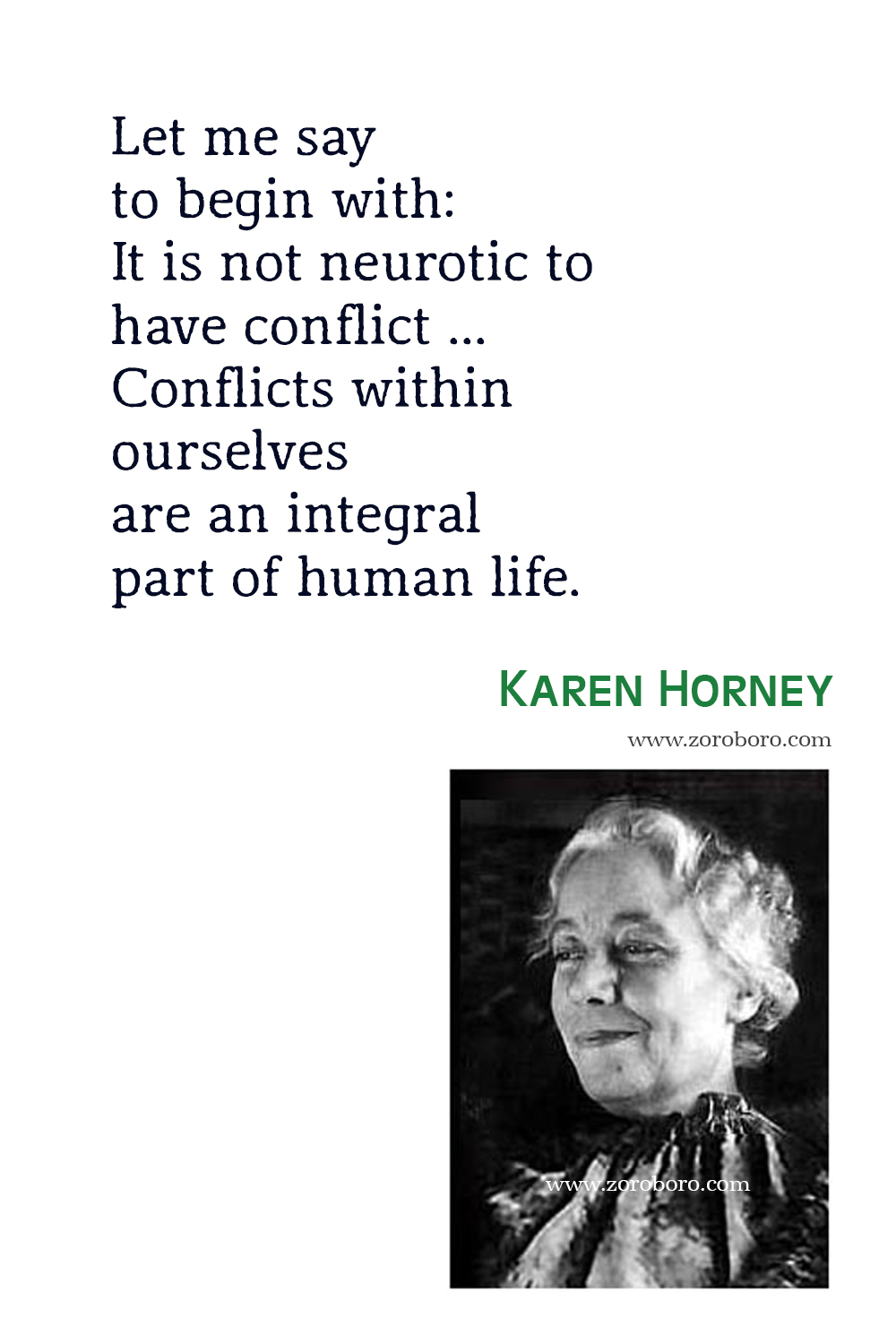 Karen Horney Quotes, Karen Horney Personality Theory, Karen Horney Feminist Psychology, Karen Horney Neurosis and Human Growth Quotes, Karen Horney Books Quotes.