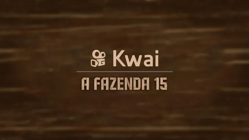 Kwai é o novo patrocinador de 'A Fazenda 15