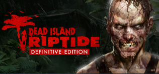 Dead Island Riptide Definitive Edition PC Free Download