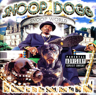 Snoop Dogg Da Game Is To Be Sold Not To Be Told