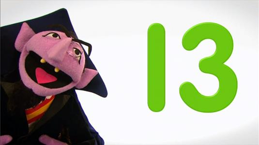 Sesame Street Episode 4517. The Count and his friends introduce the number of the day 13.