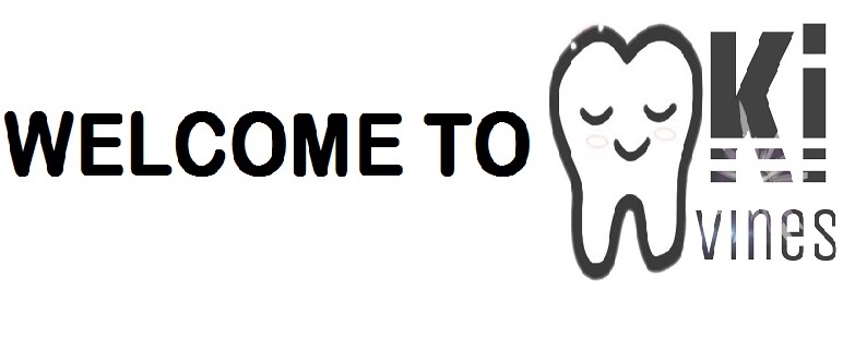 WELCOME to Dentistry ki Vines