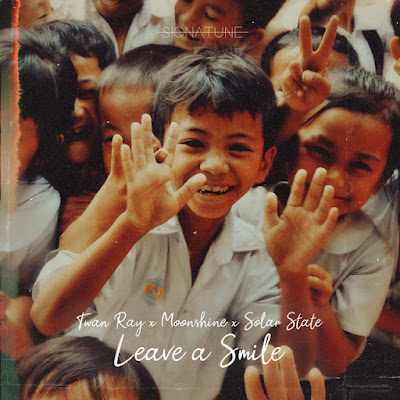 Twan Ray x Moonshine x Solar Slate Share New Single ‘Leave A Smile’