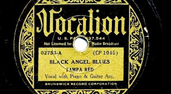 Black Angel Blues (Sweet Little Angel) · Tampa Red