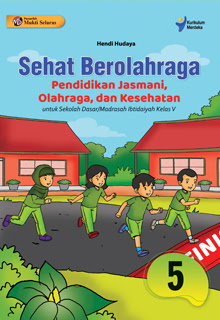 Sehat Berolahraga (Pendidikan Jasmani, Olahraga, dan Kesehatan) untuk SD/MI kelas V