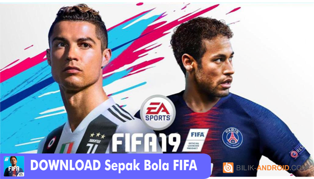 download-game-sepak-bola-fifa, sepak-bola-fifa, fifa-2019